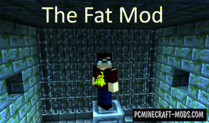 The Fat - Survival Mod For Minecraft 1.12.2