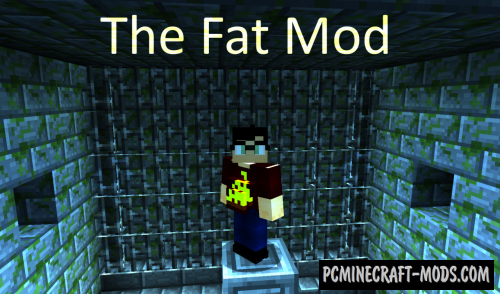 The Fat - Survival Mod For Minecraft 1.12.2