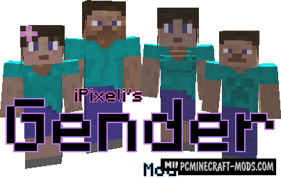 iPixeli's Gender - Customization Mod Minecraft 1.18.2, 1.17.1, 1.16.5, 1.12.2