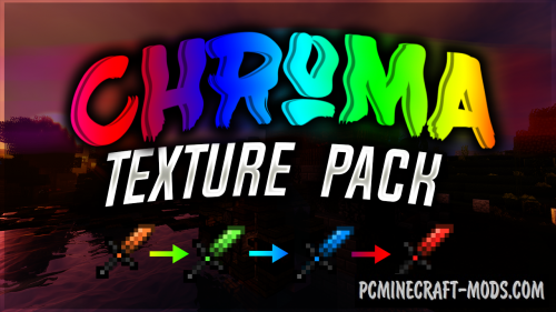 Chroma Resource Pack For Minecraft 1 8 9 1 8 1 7 10 Pc Java Mods