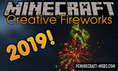 Creative - Fireworks Mod For Minecraft 1.15.1, 1.14.4