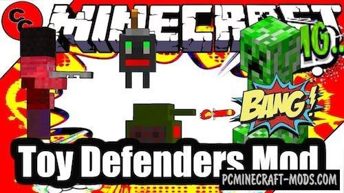Toy Defenders Mod For Minecraft 1.12.2