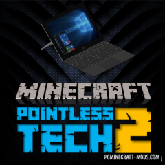 Pointless Tech 2 Mod For Minecraft 1.12.2