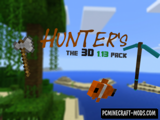 Hunter's 3d Survival Resource Pack For Minecraft 1.13.2