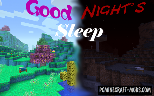 Good Night's Sleep - New Worlds Mod For MC 1.16.5, 1.12.2