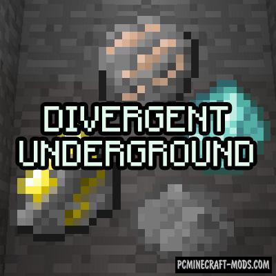 Divergent Underground Mod For Minecraft 1.12.2