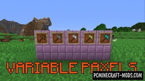 VariablePaxels - Tool Tweak Mod For Minecraft 1.15, 1.14.4