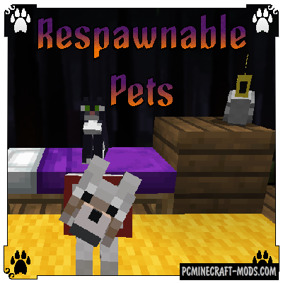 Respawnable Pets - Pet Tweak Mod MC 1.19, 1.18.2, 1.17.1, 1.12.2