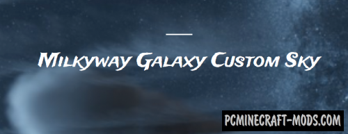 Milkyway Galaxy Night Sky Resource Pack For Minecraft 1.13 