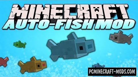 Autofish - Auto Tweak Mod For Minecraft 1.19.4, 1.17.1, 1.16.5, 1.12.2