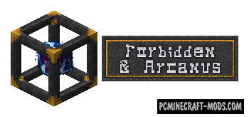 Forbidden and Arcanus - Magic Mod For MC 1.20.1, 1.19.4, 1.16.5, 1.12.2