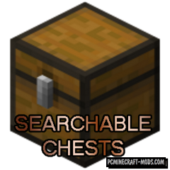 Searchable Chests - Survival, Tweak Mod For MC 1.16.5, 1.14.4