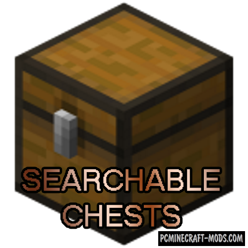 Searchable Chests - Survival, Tweak Mod For MC 1.16.5, 1.14.4