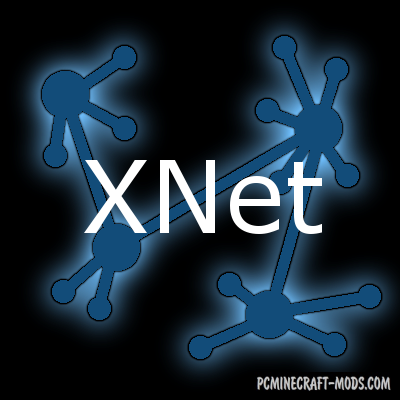 XNet - Technology Mod For Minecraft 1.19.4, 1.18.2, 1.16.5, 1.12.2