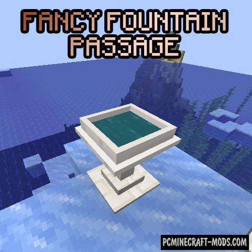 Fancy Fountain Passage - Tool Mod Minecraft 1.17.1, 1.16.5