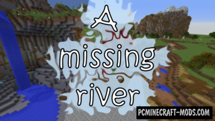 A Missing River - Adventure Map For Minecraft