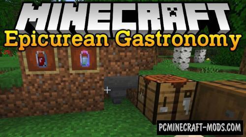 Epicurean Gastronomy Mod For Minecraft 1.14.2