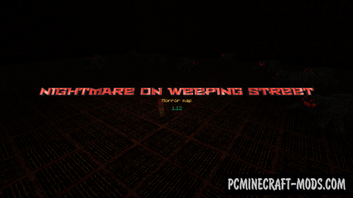 Nightmare on Weeping Street - Horror Map For MC