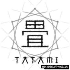 Tatami Mod For Minecraft 1.12.2