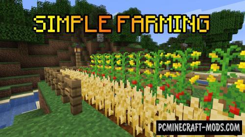 Simple Farming - Food Mod For Minecraft 1.16.5, 1.14.4