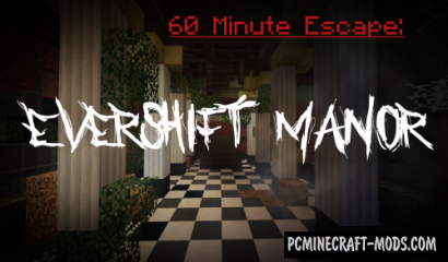 60 Minute Escape: Evershift Manor Map For Minecraft
