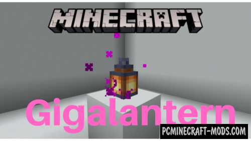 Gigalanterns Data Pack For Minecraft 1.14.4, 1.14