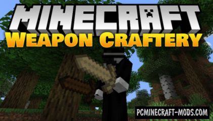 Weapon Craftery Mod For Minecraft 1.14.4