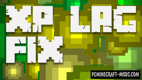 XP Lag Fix Data Pack For Minecraft 1.14.3, 1.14