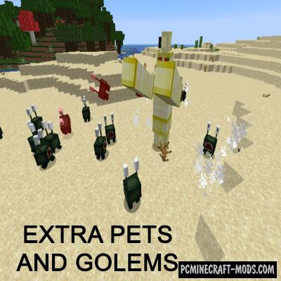 Extra Pets and Golems - Friendly Mobs Mod For MC 1.14.4