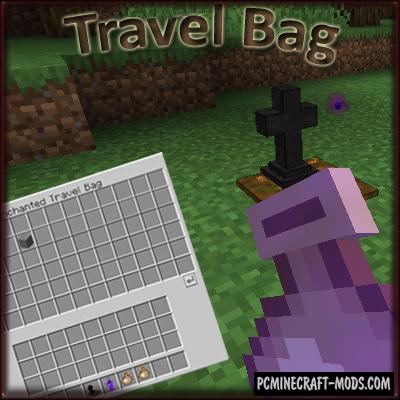 Travel Bag - Tool Mod For Minecraft 1.17.1, 1.16.5, 1.14.4