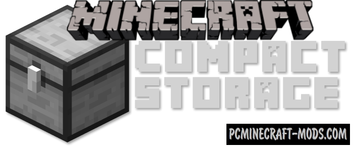 ComPatchedStorage - Custom Chests Mod For Minecraft 1.14.4