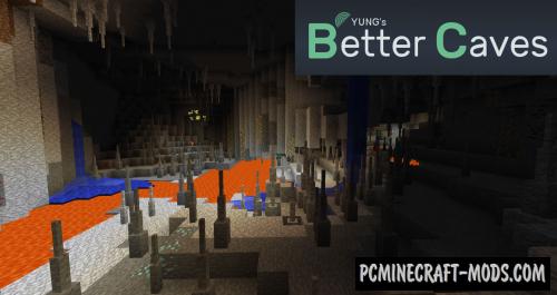 YUNG's Better Caves - New Biomes Mod MC 1.17.1, 1.16.5, 1.12.2