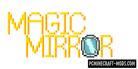 Magic Mirrors - Magic Weapon Mod For MC 1.16.4, 1.14.4