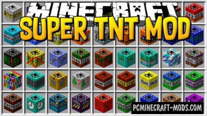 Super TNT - Weapon Mod For Minecraft 1.12.2