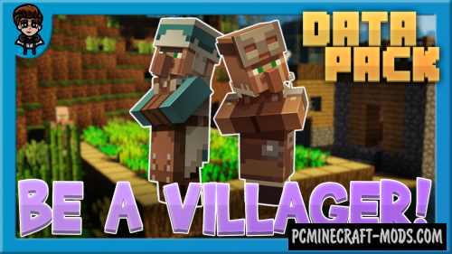 Be a Villager Data Pack For Minecraft 1.14.4
