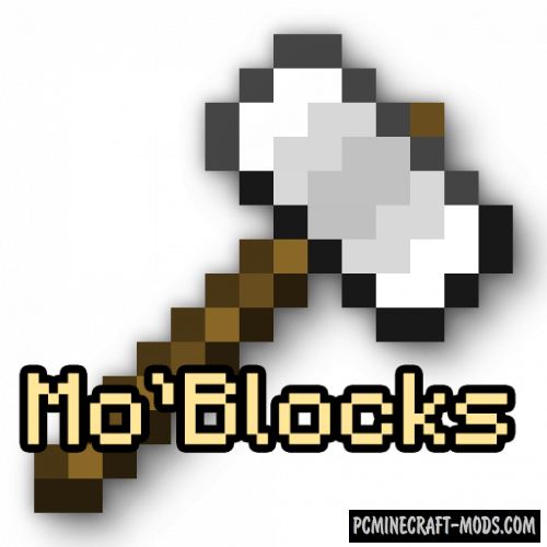 Mo'Blocks - Decorative Mod For Minecraft 1.18.1, 1.17.1, 1.16.5, 1.14.4
