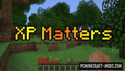 XP Matters - Balanced Survival Mod For Minecraft 1.12.2