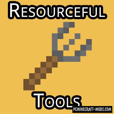 Resourceful Tools - Tweaks Mod For MC 1.19.4, 1.18.1, 1.16.5