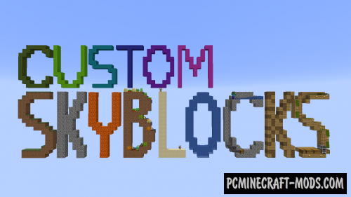 Custom SkyBlocks - Survival Map For Minecraft
