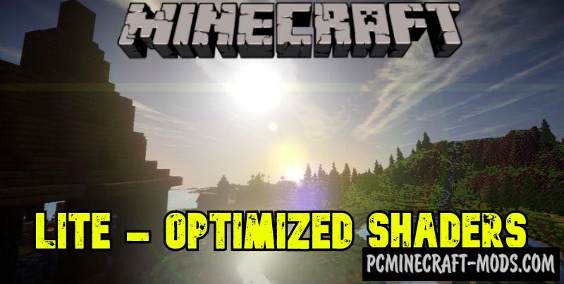 Lite - Optimized Low Shaders For Minecraft 1.18.2, 1.17.1, 1.16.5