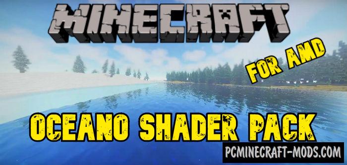 Oceano Shaders Pack For AMD Only MC 1.19.4, 1.19.3, 1.18.2