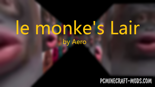 Le monke's Lair - Horror Map For Minecraft