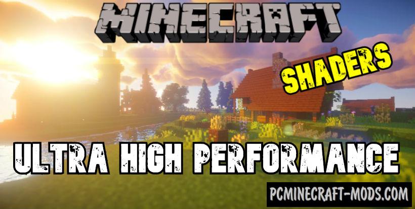 Ultra High Performance Shaders For Minecraft 1.18.2, 1.17.1
