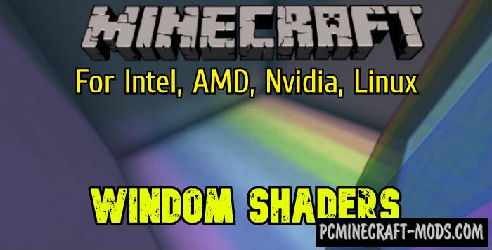 Windom Intel Shaders Pack For Minecraft 1.19.3, 1.18.2, 1.17.1