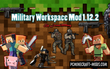 Military Workspace - Gun Mod For Minecraft 1.12.2