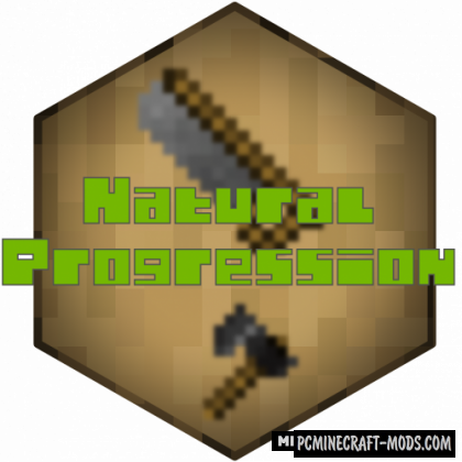 Natural Progression - Tweak Mod For Minecraft 1.20.1, 1.19.4, 1.18.1, 1.16.5