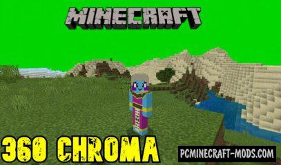 360 Chroma Addon For Minecraft PE 1.18.12, 1.17 iOS/Android