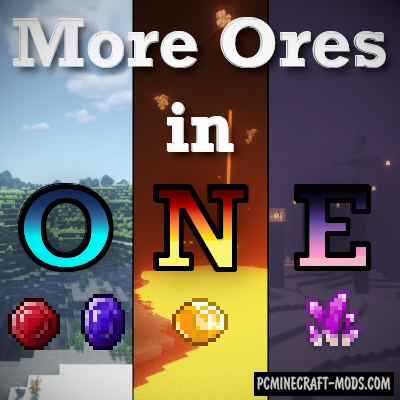 More Ores In ONE - Blocks Mod For Minecraft 1.17.1, 1.16.5, 1.15.2