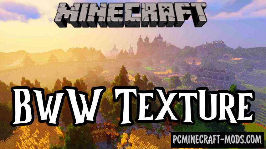 BwW Resources Texture Pack For Minecraft 1.15.1, 1.14.4
