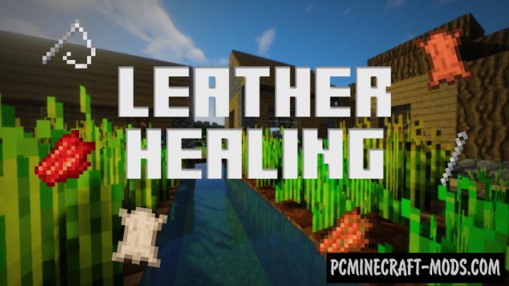 Leather Healing Addon For Minecraft PE 1.18.12, 1.17